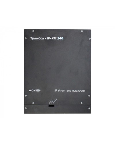 IP-усилитель ТРОМБОН IP-УМ240 в Назрани Система оповещения и трансляции Pintop.ru